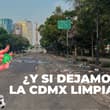 ¿Y si sí dejamos limpia la ciudad? Así será el Mega Limpiatón después del México vs Inglaterra