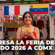 Comida, artesanías y más en la Feria del Mundo 2026 en CDMX: ¿Cuándo y dónde será?