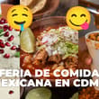 ¡Pozole, chiles en nogada, pulque y esquites! Habrá feria de comida mexicana en CDMX: fecha y lugar