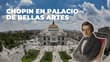 Disfruta a Chopin en el Palacio de Bellas Artes este marzo ¡por sólo 75 pesos!