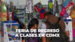 Feria de Regreso a Clases 2026 en CDMX: cuándo es y qué descuentos habrá en útiles, uniformes y más