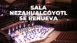 ¡La Sala Nezahualcóyotl vuelve a abrir renovada! Checa la cartelera de conciertos 2026