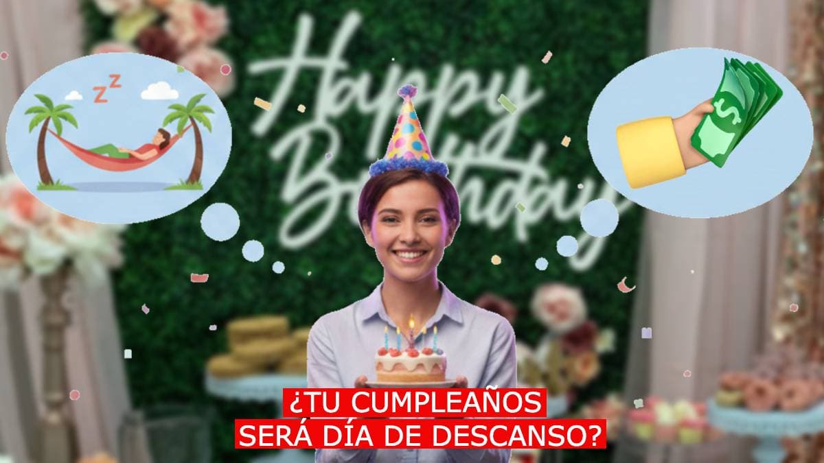 Proponen que cumpleaños sea día de descanso en México