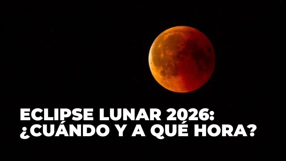 Luna de Sangre 2026: ¿A qué hora ver el eclipse lunar total en México?