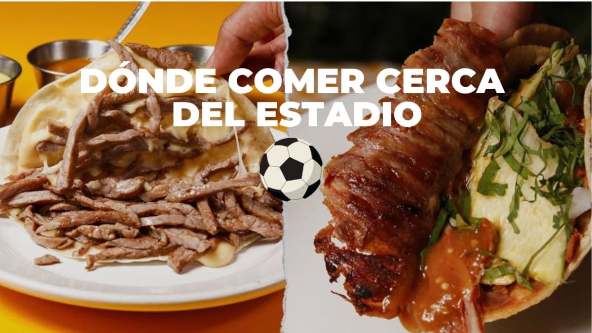 Dónde comer en Santa Úrsula cerca del Estadio: tacos, birria y mariscos