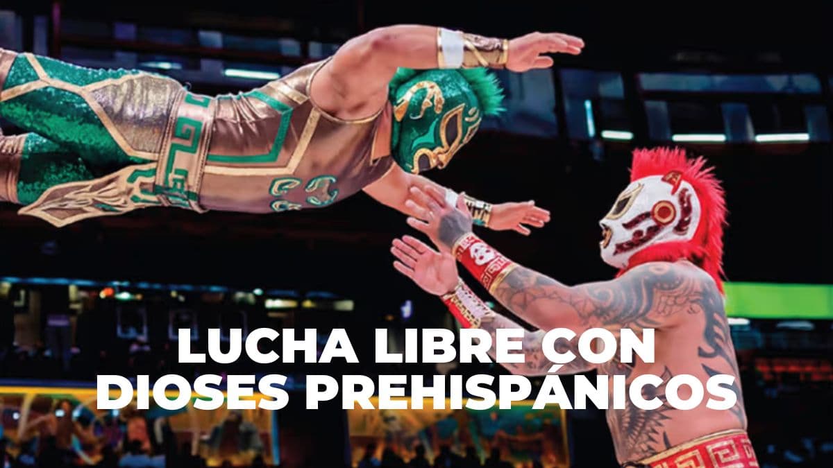 Funciones de lucha libre con temática de dioses prehispánicos.