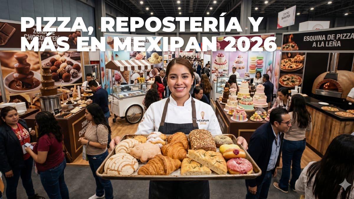 No te pierdas esta edición de Mexipan 2026.