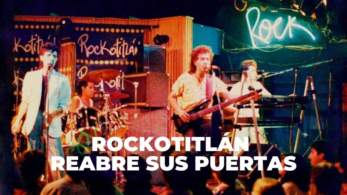 Rockotitlán reabre sus puertas.