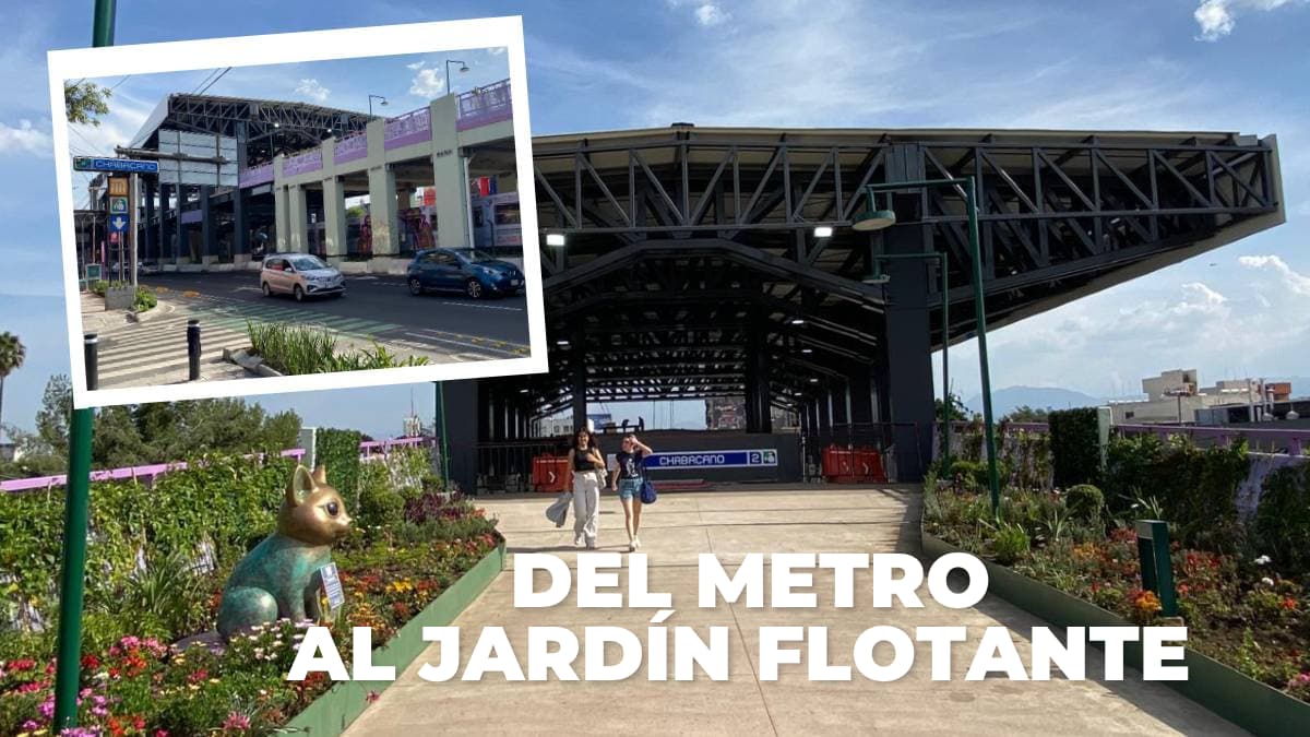 Conexión del Metro Chabacano con el Jardín Flotante de Tlalpan