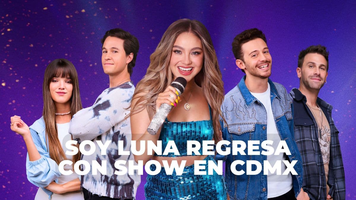 Regreso de Soy Luna a los escenarios.