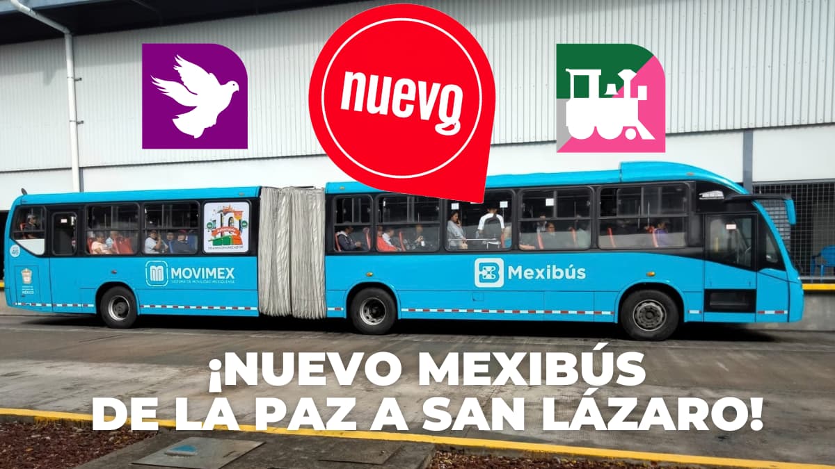 Línea 8 del Mexibús de La Paz a San Lázaro