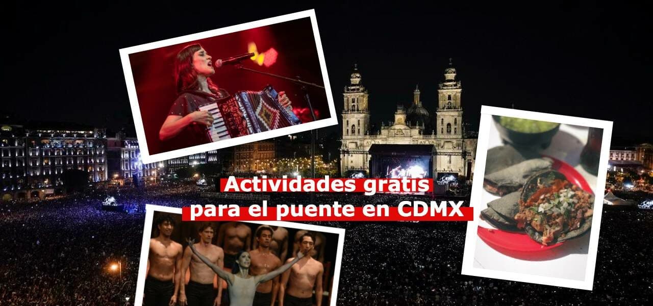 Eventos del puente de marzo en CDMX