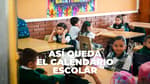 Revierten cambios al calendario escolar de la SEP: así queda la fecha de fin de clases