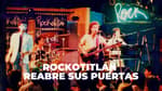 Rockotitlán reabre sus puertas este 2026 en una nueva locación: cuándo y dónde estará