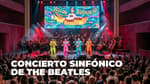 ¡Hey Jude! Concierto sinfónico de The Beatles en CDMX para papá: ¿cuándo y dónde?
