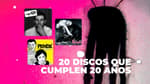 ¡Justo en la rodilla! 20 discos que cumplen 20 años en 2026