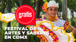 Música, danza y gastronomía: lánzate a este festival gratuito en CDMX