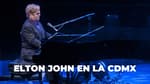 ¡Confirmado! Elton John dará conciertos en México: boletos, preventa y todo lo que debes saber