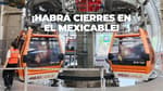 Cerrarán estaciones de la Línea 1 del Mexicable en Ecatepec: checa cuáles y cuándo