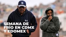 ¡Prepárate para el frío! Checa el pronóstico del clima en CDMX y Edomex para esta semana