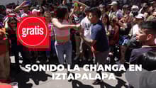 ¡Súbele, papá! Sonido La Changa GRATIS en Iztapalapa