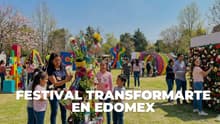 Festival TransformARTE en Edomex: arte, flores y actividades GRATIS