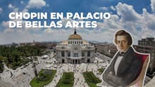 Disfruta a Chopin en el Palacio de Bellas Artes este marzo ¡por sólo 75 pesos!