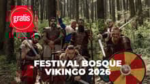 Festival Bosque Vikingo 2026: combates, rituales y música medieval ¡GRATIS!