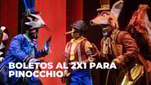 Boletos al 2×1 para ver Las Aventuras de Pinocchio en la CDMX: ¿cuándo y dónde?