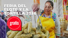 ¿Antojo de esquites? Llega la Feria del Elote y la Tortilla 2026 a CDMX: cuándo y dónde es