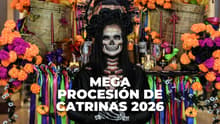 ¿Cuándo es la Mega Procesión de Catrinas 2026 en CDMX? Así puedes participar