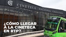 RTP y Ruta 34-A así puedes llegar a la Cineteca por el mantenimiento del Cablebús