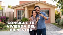 Programa Vivienda para el Bienestar 2026: ¿cómo y cuándo registrarse para obtener una casa?