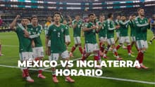¿A qué hora será el partido de México vs Inglaterra este domingo?