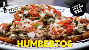 Humbertos | Comer rico por menos de $150 – 2da Temporada