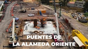 ¿Cuándo abren los puentes de la Alameda Oriente? Así van las obras