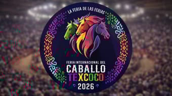 Todo sobre la Feria del Caballo Texcoco 2026: conciertos, fechas y precios