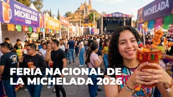 Con gomitas, camarones o ajonjolí: lánzate a la Feria Nacional de la Michelada 2026