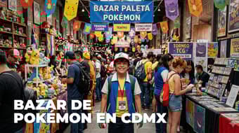 Lánzate al Bazar de Pokémon en la CDMX: desde torneos hasta concurso de cosplay