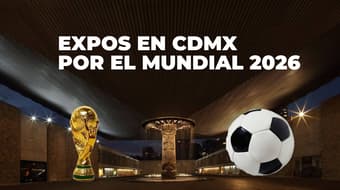 Mundial 2026: CDMX mezcla futbol, arte e historia con más de 20 exposiciones en sus museos