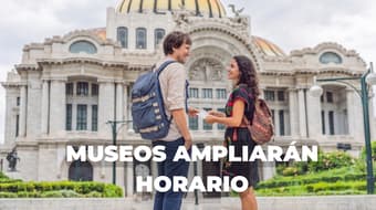 Museos de CDMX ampliarán horario por el Mundial 2026: checa cuáles y hasta qué hora cerrarán