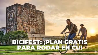 Pedalea y lánzate al BiciFest en la UNAM, ¡es gratis!