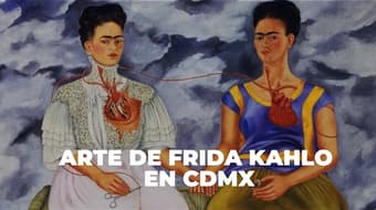 Museos en CDMX que debes visitar para ver arte de Frida Kahlo