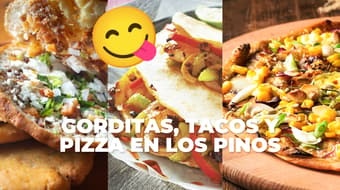 ¡Gorditas, tacos y pizzas de maíz! Esto habrá el fin de semana en Los Pinos