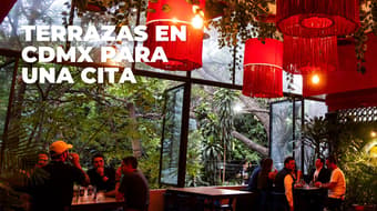 Conoce estas terrazas para enamorarte de la CDMX desde las alturas