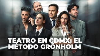 El Método Grönholm: La obra de teatro en CDMX que cuestiona hasta dónde llegarías por un trabajo