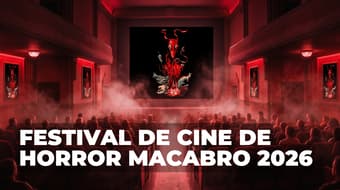 Macabro 2026 celebra 25 años en CDMX: Fechas, sedes y películas que verás en el Festival de Cine de Horror