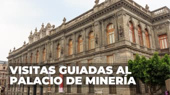 ¿Sin plan en CDMX? Regresan las visitas guiadas al Palacio de Minería por $30: horarios y fechas
