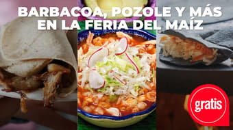 ¡Despide el mes patrio con pozole, gorditas y barbacoa! Habrá Feria del Maíz en Los Pinos