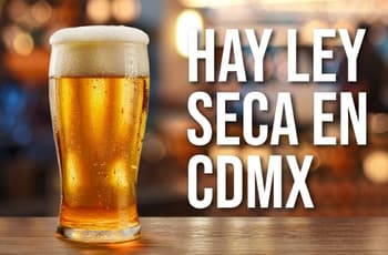 Ley seca 2025 en CDMX: en estas alcaldías no se puede vender bebidas alcohólicas en diciembre